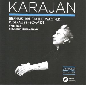 Brahms, Bruckner, Wagner, R. Strauss, Schmidt (1970-1981)