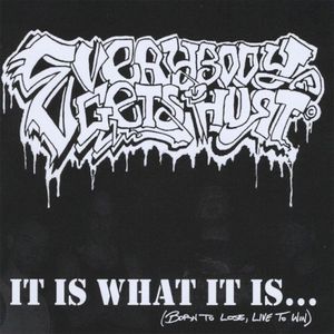 It Is What It Is... Born to Lose, Live to Win