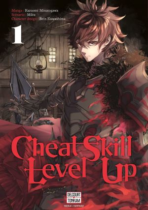 Cheat Skill Level Up, tome 1