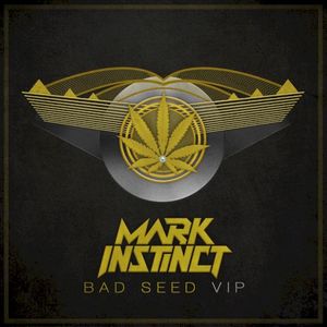 Bad Seed (VIP)