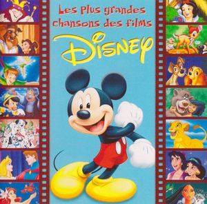 Les Plus Grandes Chansons Des Films de Walt Disney