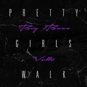 Pretty Girls Walk (Single)