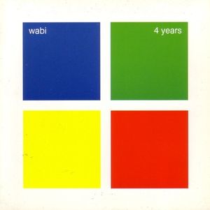 Wabi - 4 Years