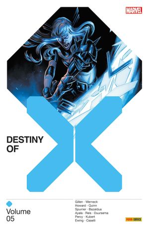 Destiny of X, tome 5