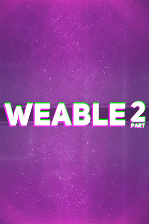Weable 2