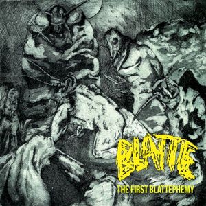 The First Blattephemy (EP)