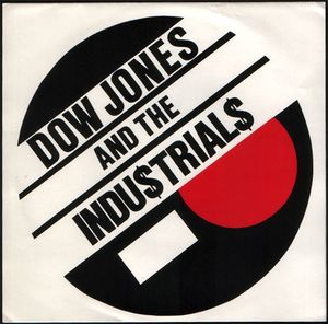 Dow Jones and the Industrials (Single)