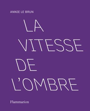 La Vitesse de l'ombre