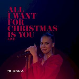 All I Want for Christmas Is You (live) (Live)