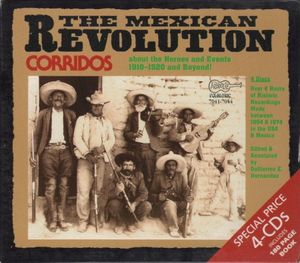 The Mexican Revolution: The Heroes And Events 1910-1920 and Beyond