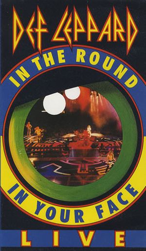Live: In The Round, In Your Face