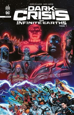 Dark Crisis On Infinite Earths, tome 1