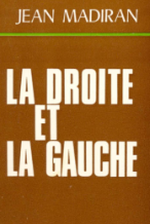 La Droite et la Gauche