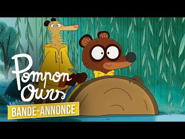 Pompon Ours - Petites balades et grandes aventures