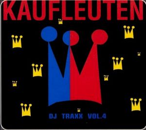 Kaufleuten DJ Traxx, Volume 4