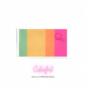 Colorful (Sylvver & FORSAKE remix) (Single)