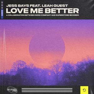 Love Me Better (Single)