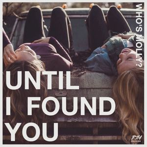 Until I Found You (Single)