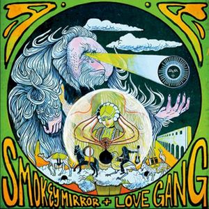 Love Gang & Smokey Mirror Double EP Split