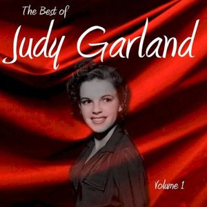 The Best of Judy Garland, Volume 1