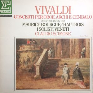 Concerti Per Oboe, Archi E Cembalo (RV 447 - 453 - 457 - 461 - 463)