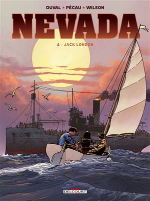 Jack London - Nevada, tome 4