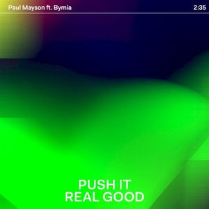 Push It Real Good (Single)