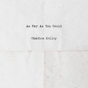As Far As You Could (Single)
