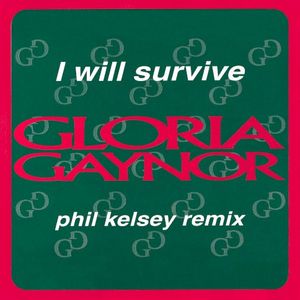 I Will Survive (Phil Kelsey remix) (Single)