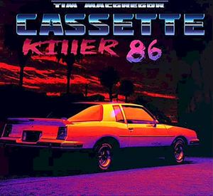 Cassette Killer 86 (EP)