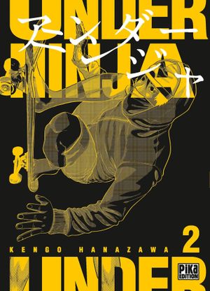 Under Ninja, tome 2