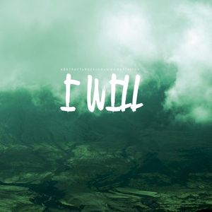 I Will (Single)