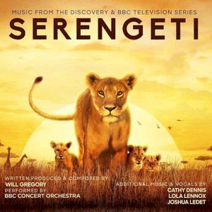 Serengeti (Music From The Discovery & BBC Television Series) (OST)