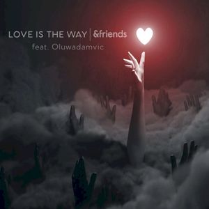 Love Is the Way (single) (Single)