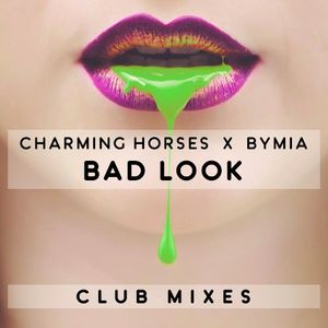 Bad Look (club mixes) (Single)