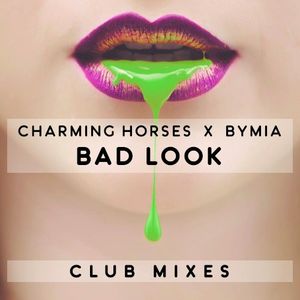 Bad Look (VIP mix)