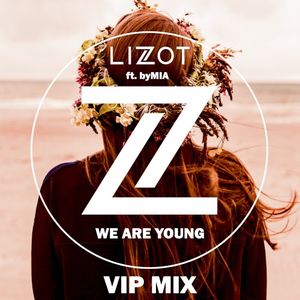 We Are Young (VIP mix edit)