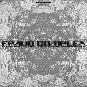 Fraud Complex (EP)
