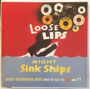 Loose Lips Might Sink Ships: Greasy Instrumental Magic From The Vault of Lux and Ivy