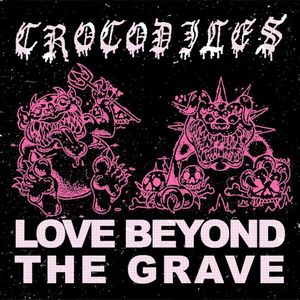 Love Beyond the Grave (Single)