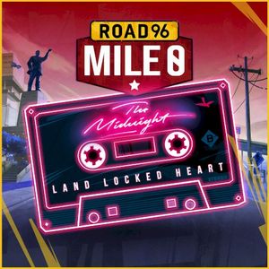 Land Locked Heart (from Road 96: Mile 0) (Single)