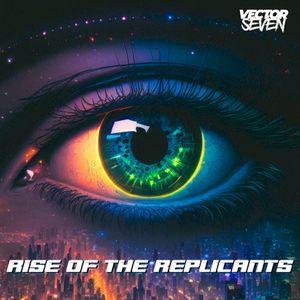 Rise of the Replicants (Single)