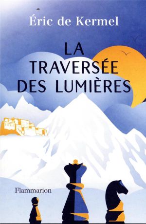 La traversée des lumières