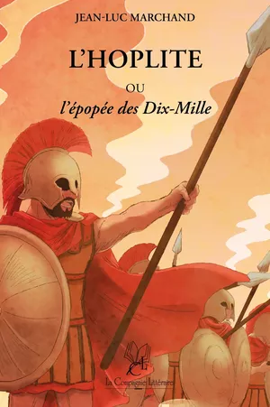 L'Hoplite ou l'Épopée des Dix-Mille