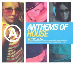 Anthems of: House