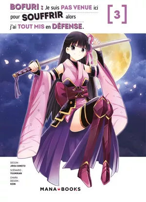 Bofuri : Je suis pas venue ici pour souffrir alors j'ai tout mis en défense, tome 3