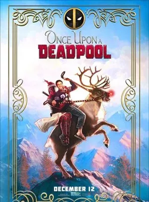 Il était une fois Deadpool