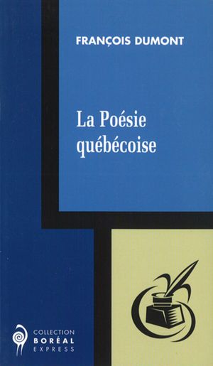 La Poésie québécoise