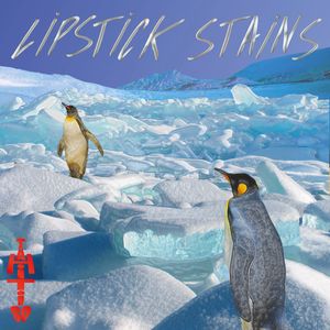 Lipstick Stains (EP)