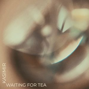 Waiting for Tea (Single)